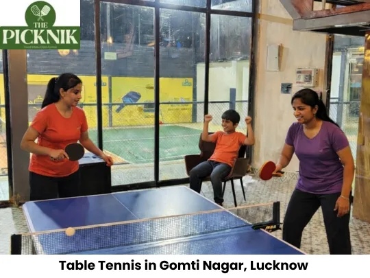 Table Tennis in Gomti Nagar – Enjoy Indoor Sports and Fun at The Picknik