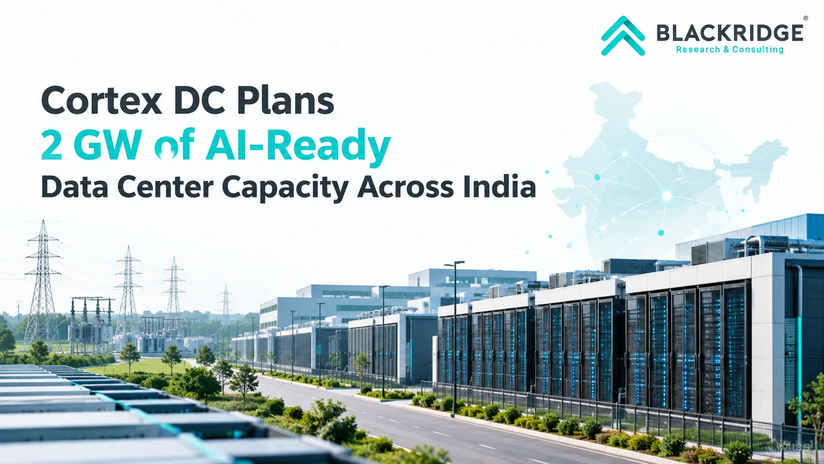 Cortex DC Plans 2 GW of AI-Ready Data Center Capacity Across India