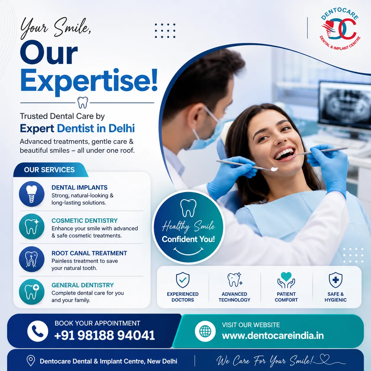 Dentist in Delhi: A Complete Guide to Choosing the Right Dental Care