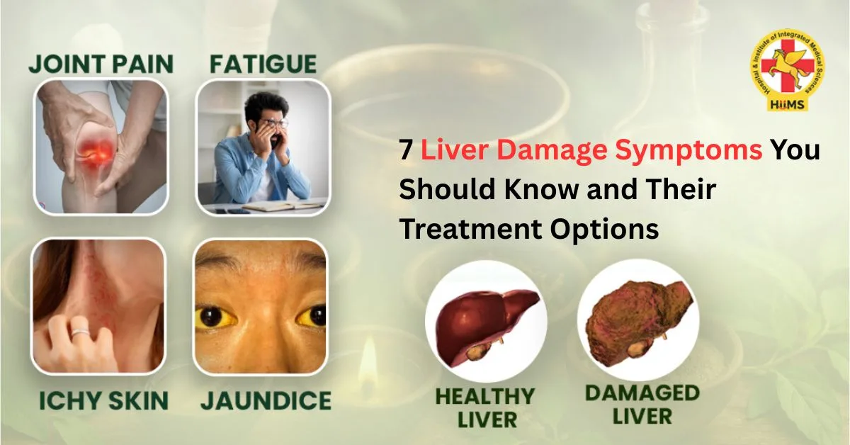 7 Liver Damage Symptoms You Should Know and Their Treatment Options