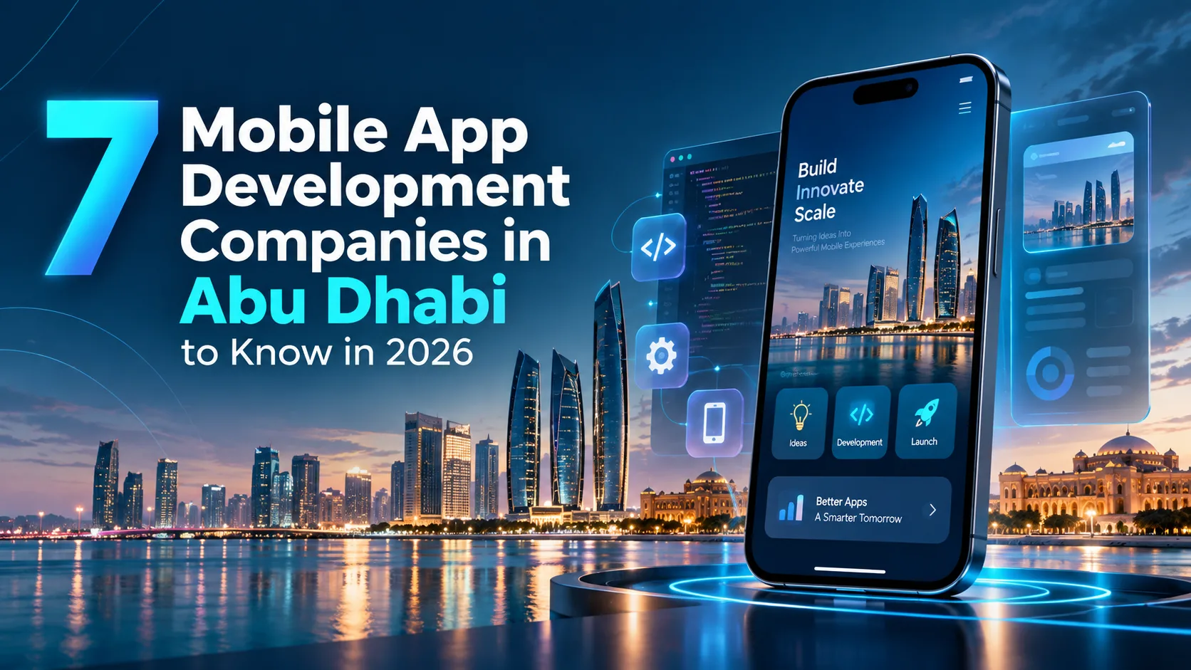 7 Mobile App Development Companies in Abu Dhabi to Know in 2026