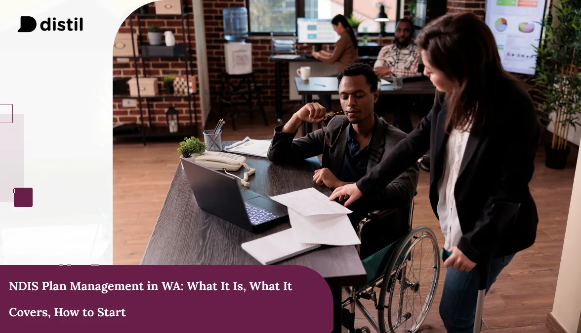 What Plan Management Doesn’t Cover: Common Misunderstandings About Your Plan Manager’s Role