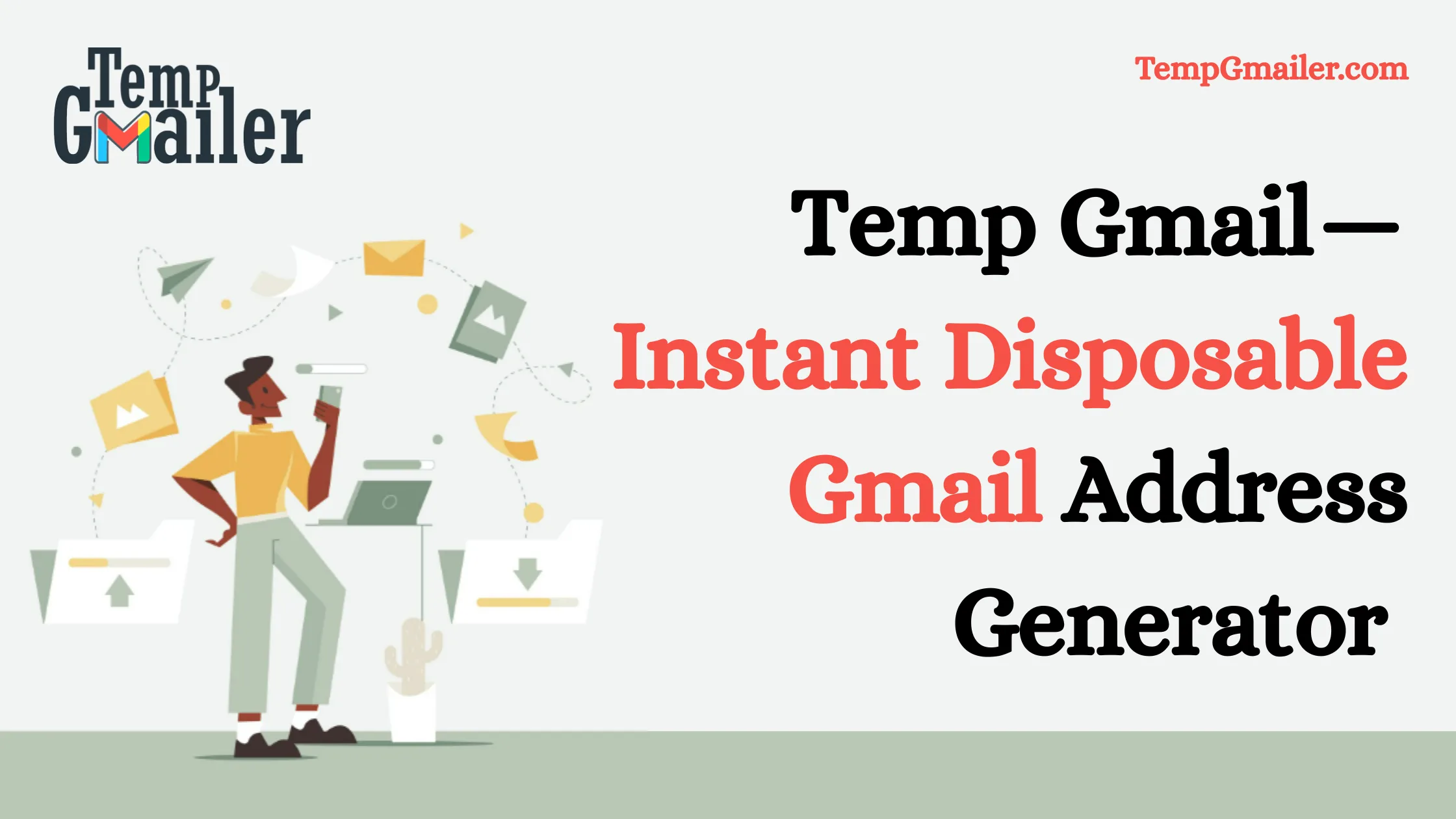 Temp Gmail: The Smart Way to Protect Your Inbox Online