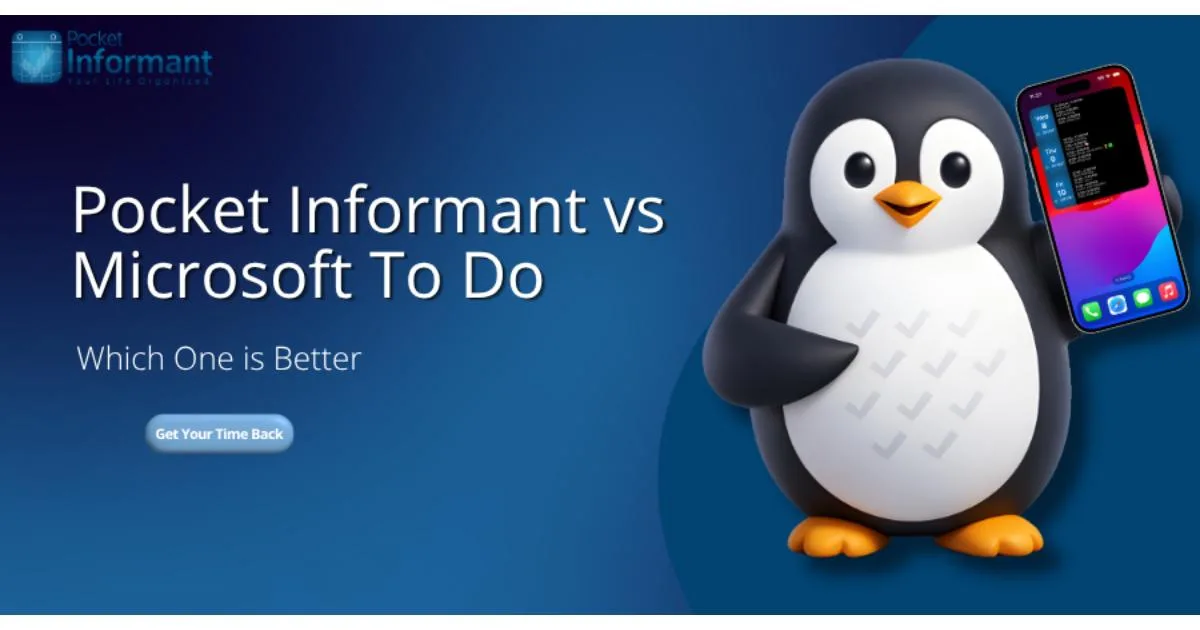 Pocket Informant vs Microsoft To Do: Which One is Better in 2026?