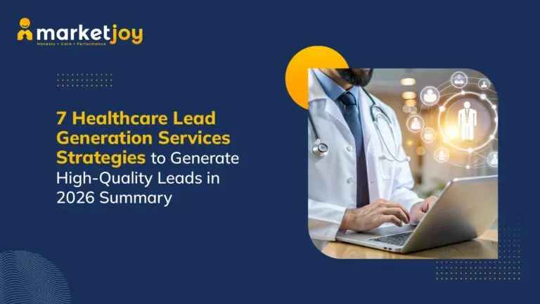 7 Healthcare Lead Generation Services Strategies to Generate High-Quality Leads in 2026