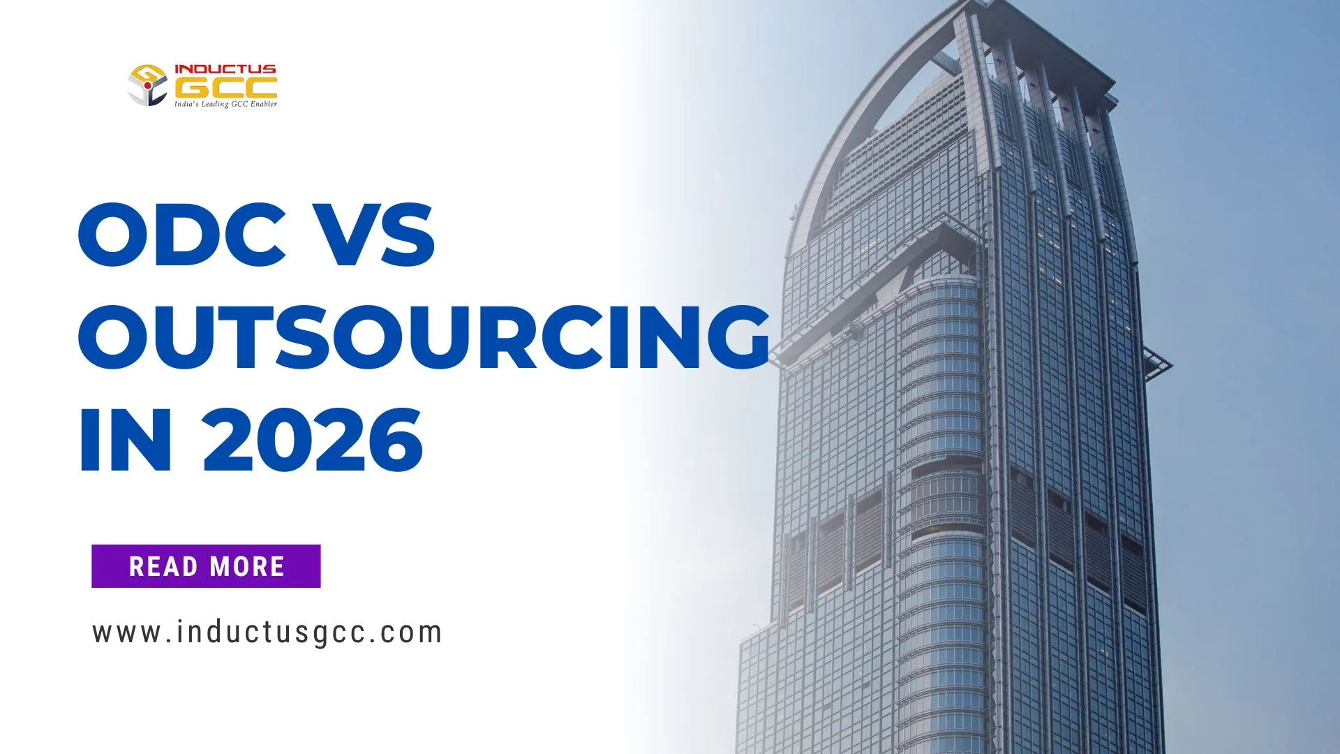 ODC vs Outsourcing in 2026: Why Global Enterprises Are Rethinking Their Entire Offshore Strategy