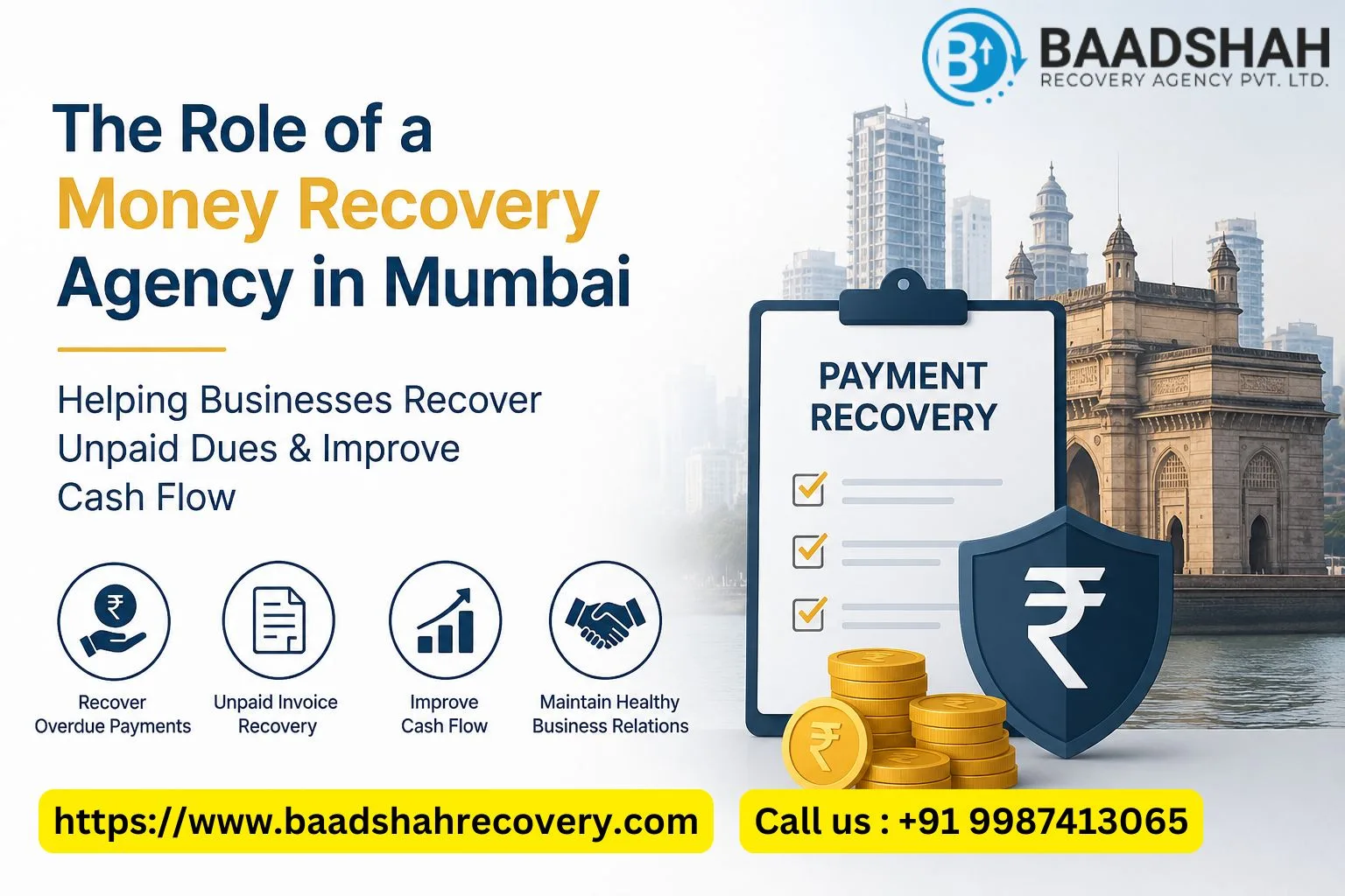 The Role of a Money Recovery Agency in Mumbai in Improving Business Cash Flow