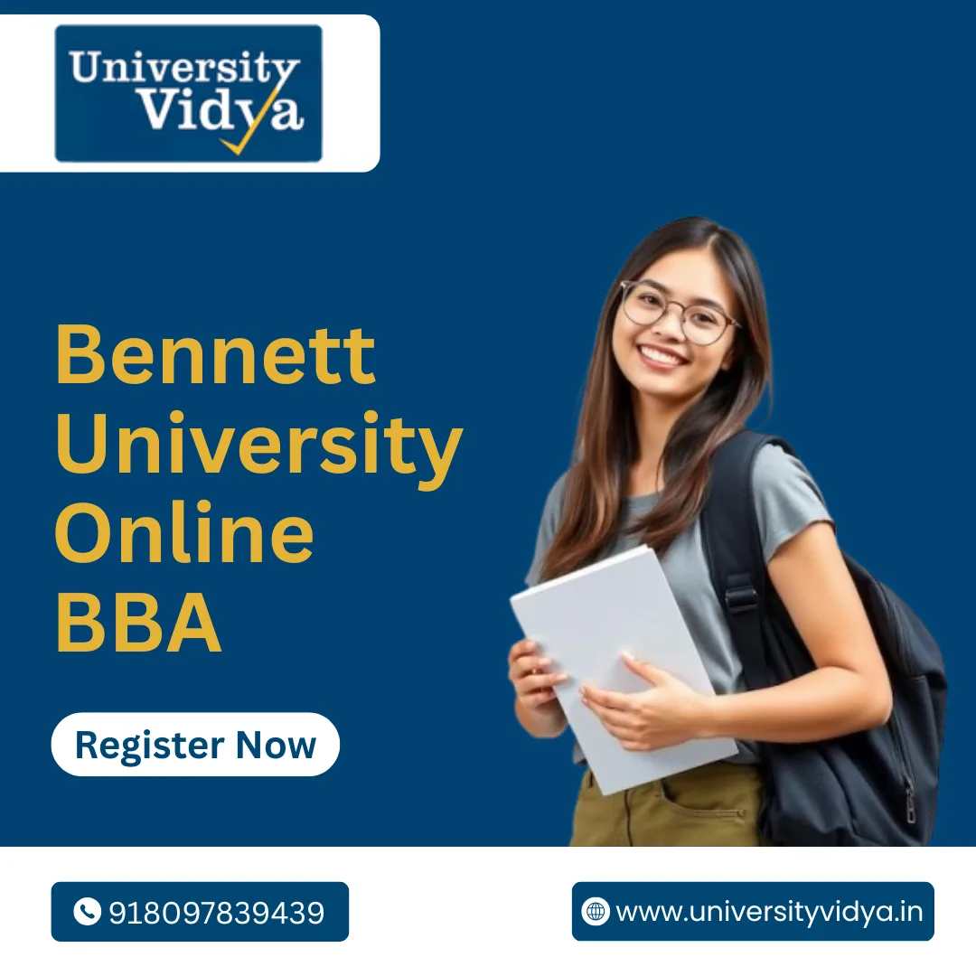 Bennett University Online BBA 2026: Fees, Eligibility, Specializations & Admission Guide