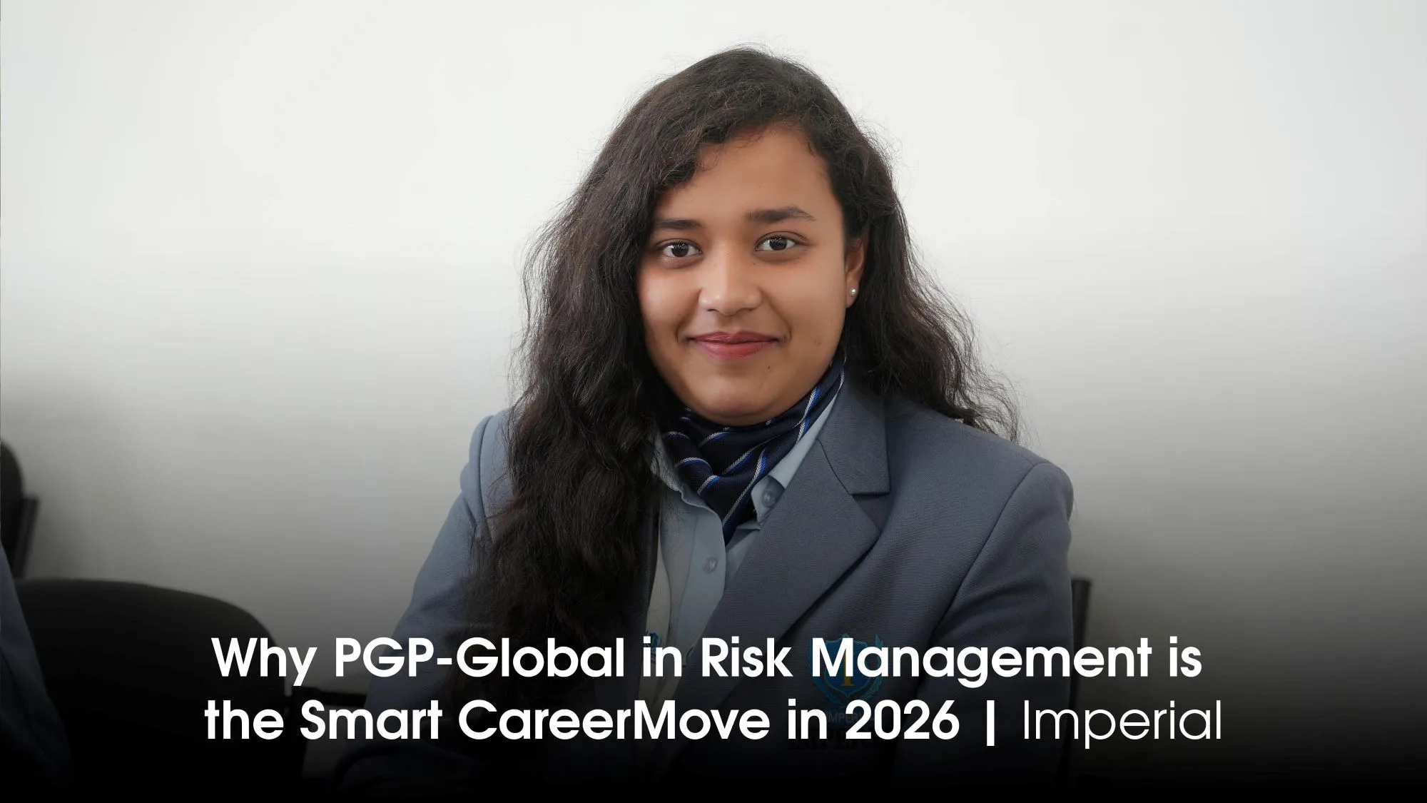 PGP-Global in Risk Management 2026: Career Scope, Salary & Future Trends