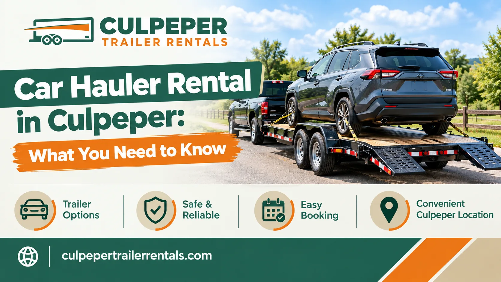 Car Hauler Rental in Culpeper: What You Need to Know