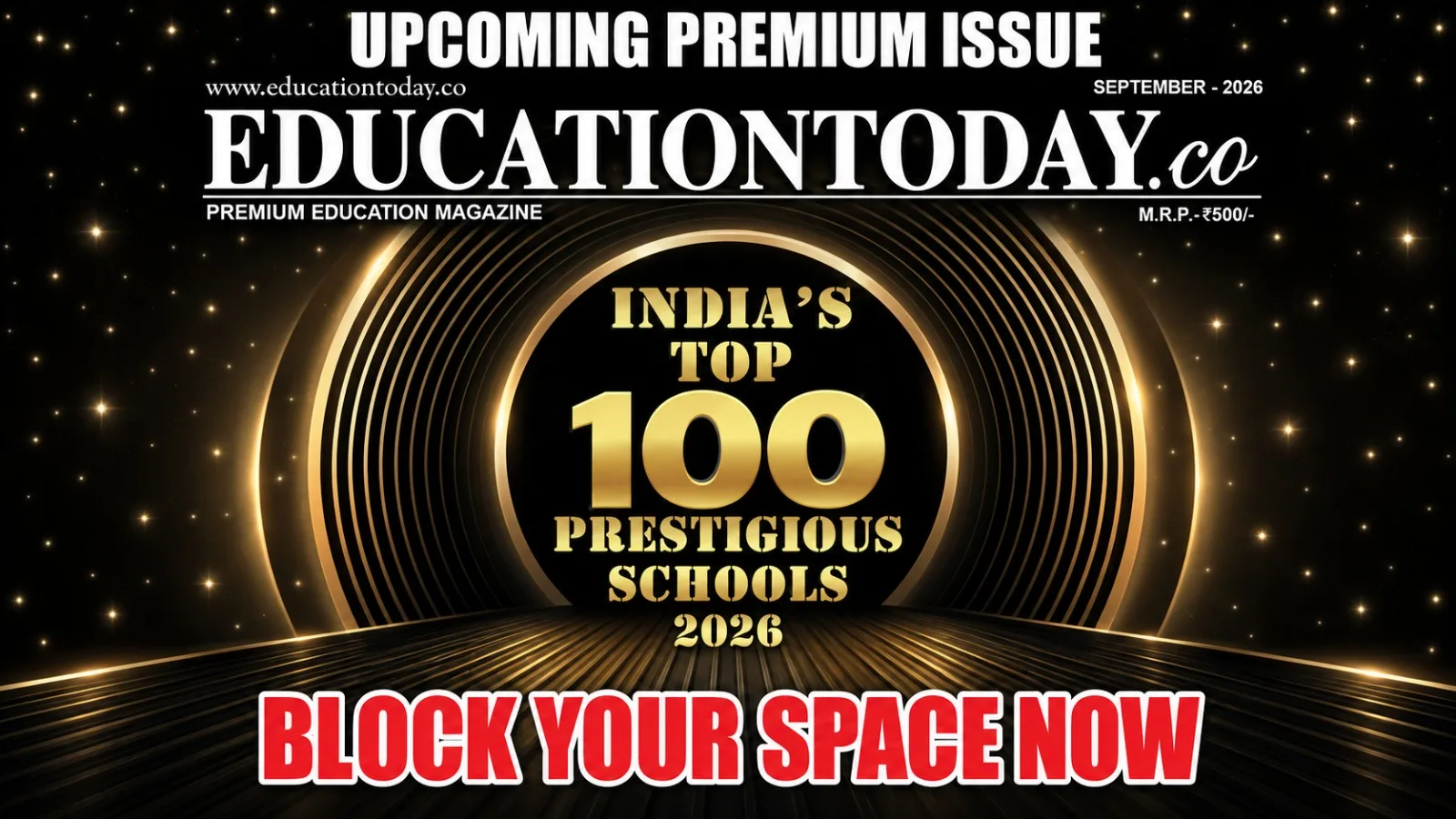September 2026 EducationToday Magazine: India’s Leading Schools