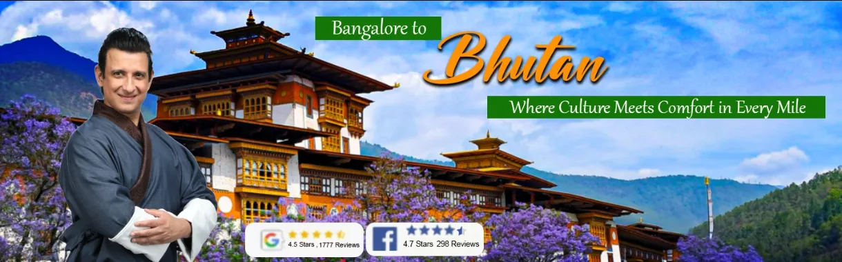 Bhutan Package Tour from Bangalore for Nature Lovers & Explorers