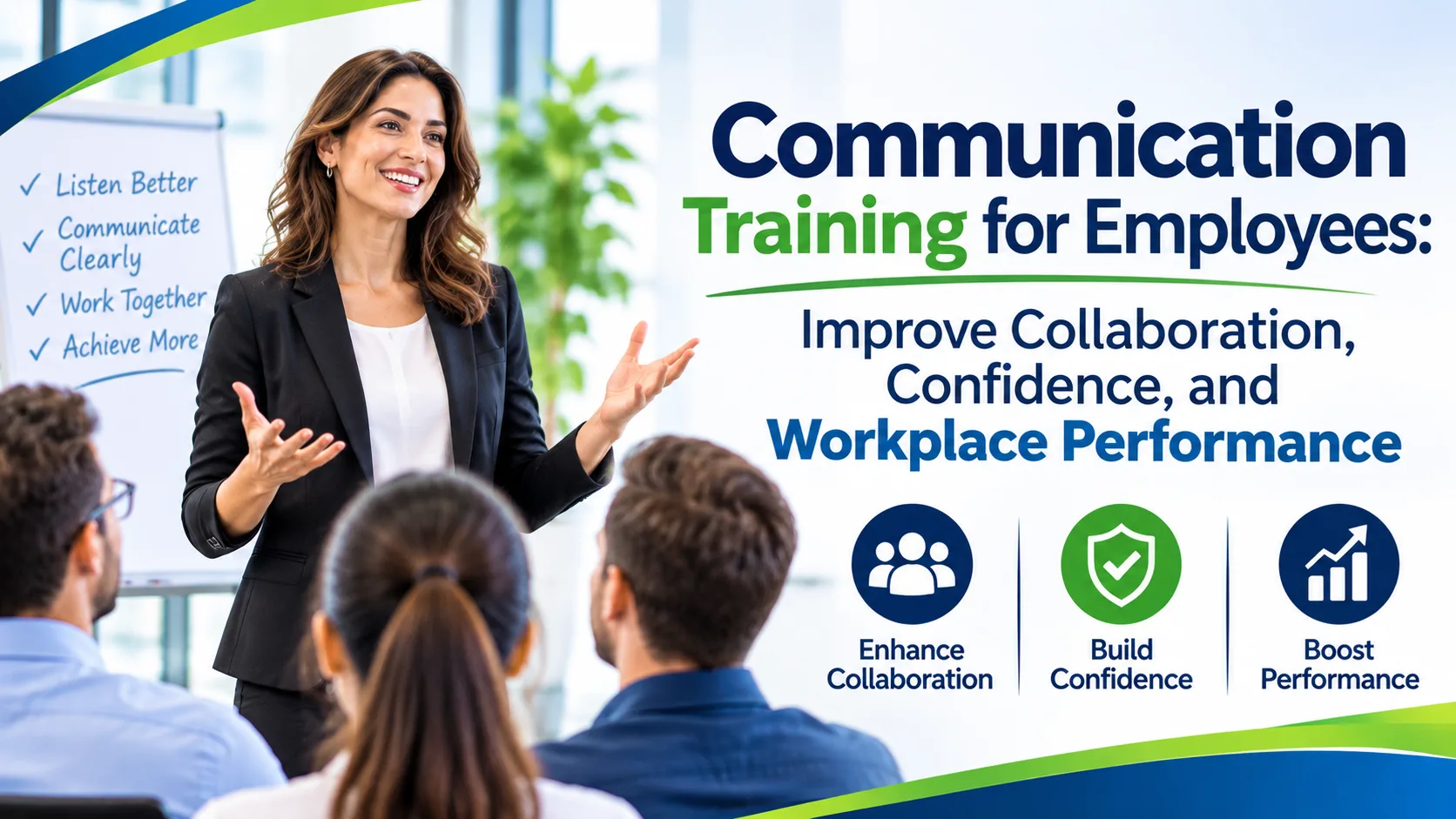 Communication Training for Employees: Improve Collaboration, Confidence, and Workplace Performance