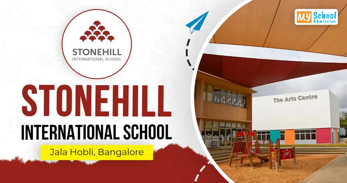 Stonehill International School Bangalore: IB Education, Fees & Admissions 2026–27