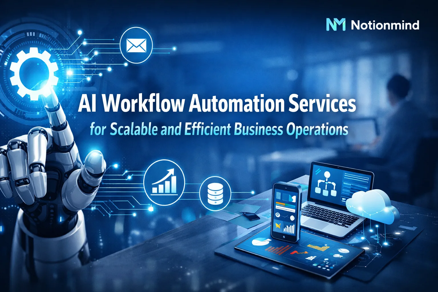 AI Workflow Automation Services for Scalable and Efficient Business Operations
