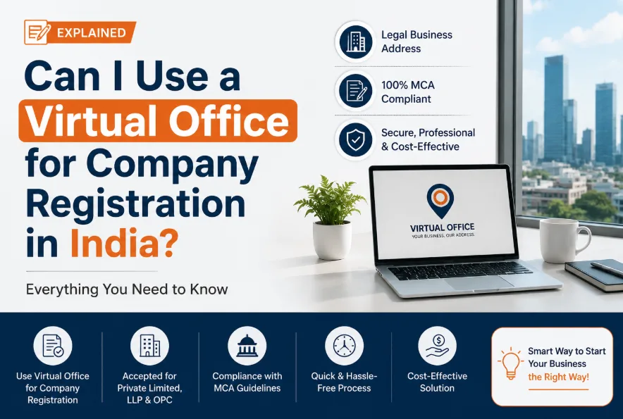Can I Use a Virtual Office for Company Registration in India?