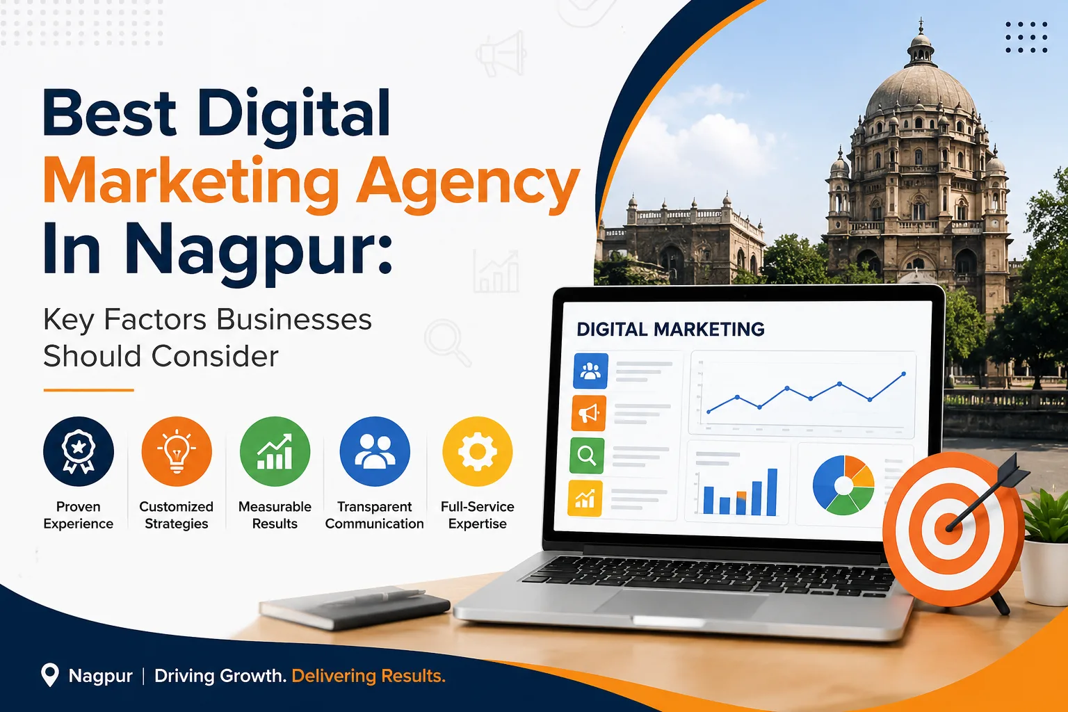 Best Digital Marketing Agency In Nagpur: Key Factors Businesses Should Consider