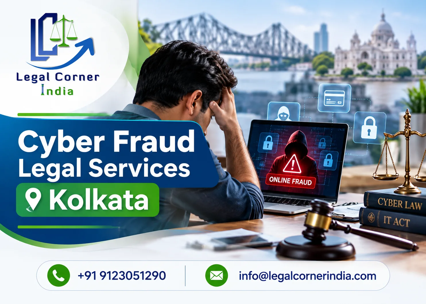 What Do Cyber Fraud Legal Services Kolkata Include, and How Can They Help Victims?