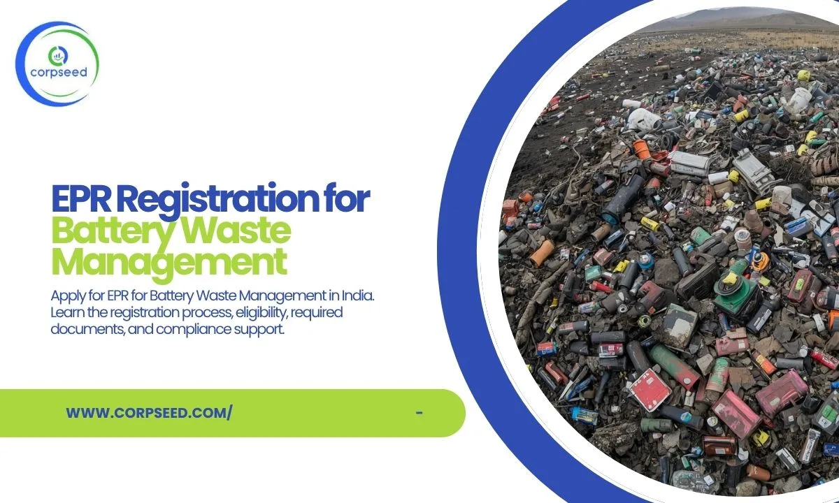 EPR Registration for Battery: Process, Documents & Rules