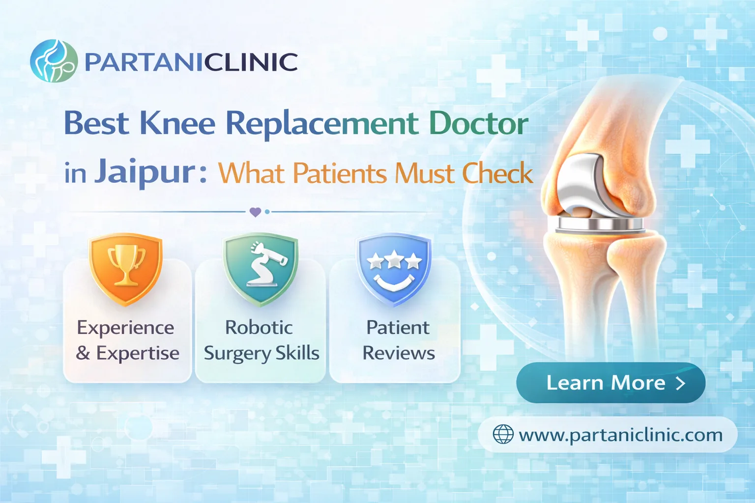 Best Knee Replacement Doctor in Jaipur: What Patients Must Check
