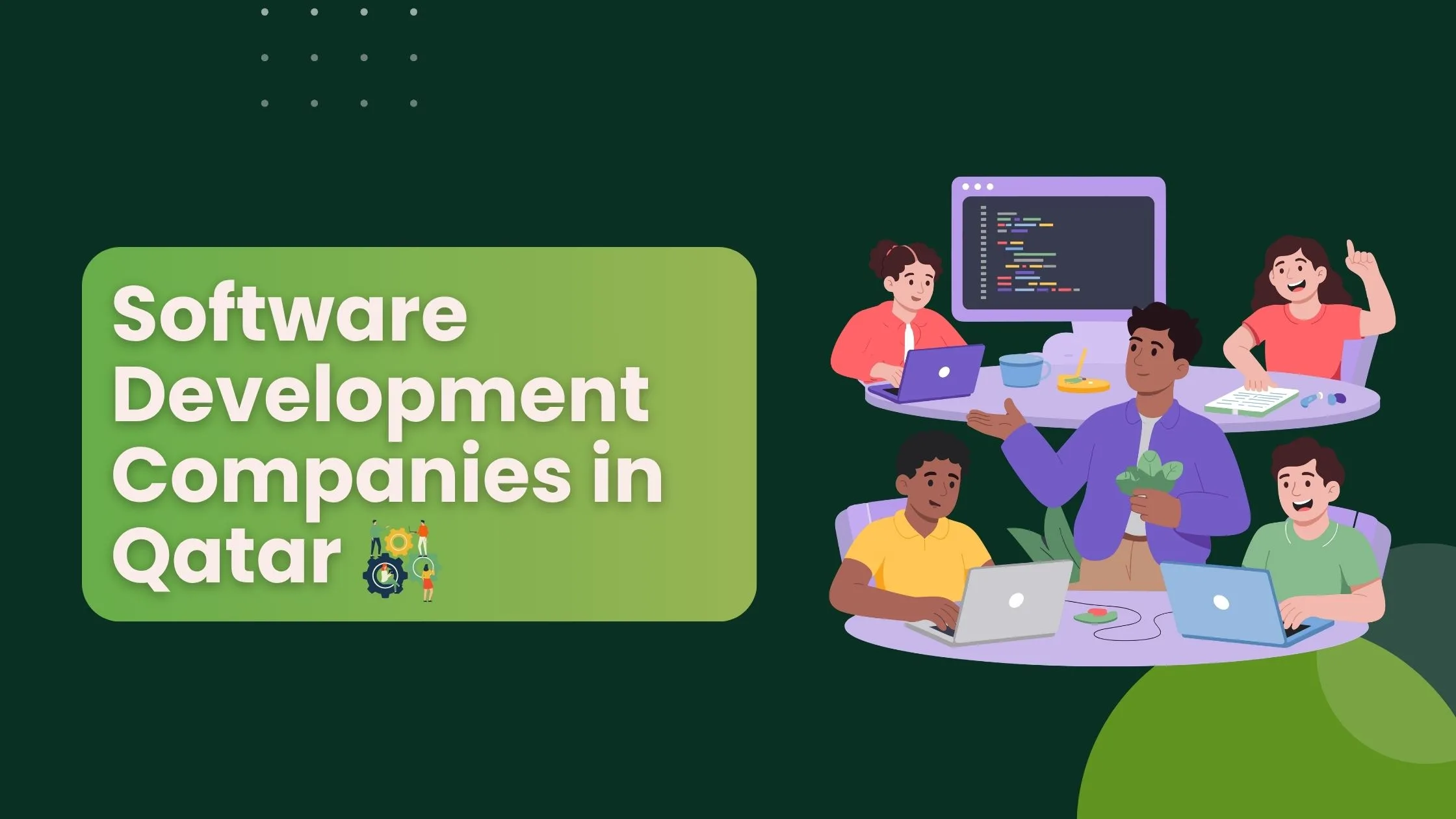 Top AI and Software Development Companies in Qatar (Trusted by Businesses & Startups)