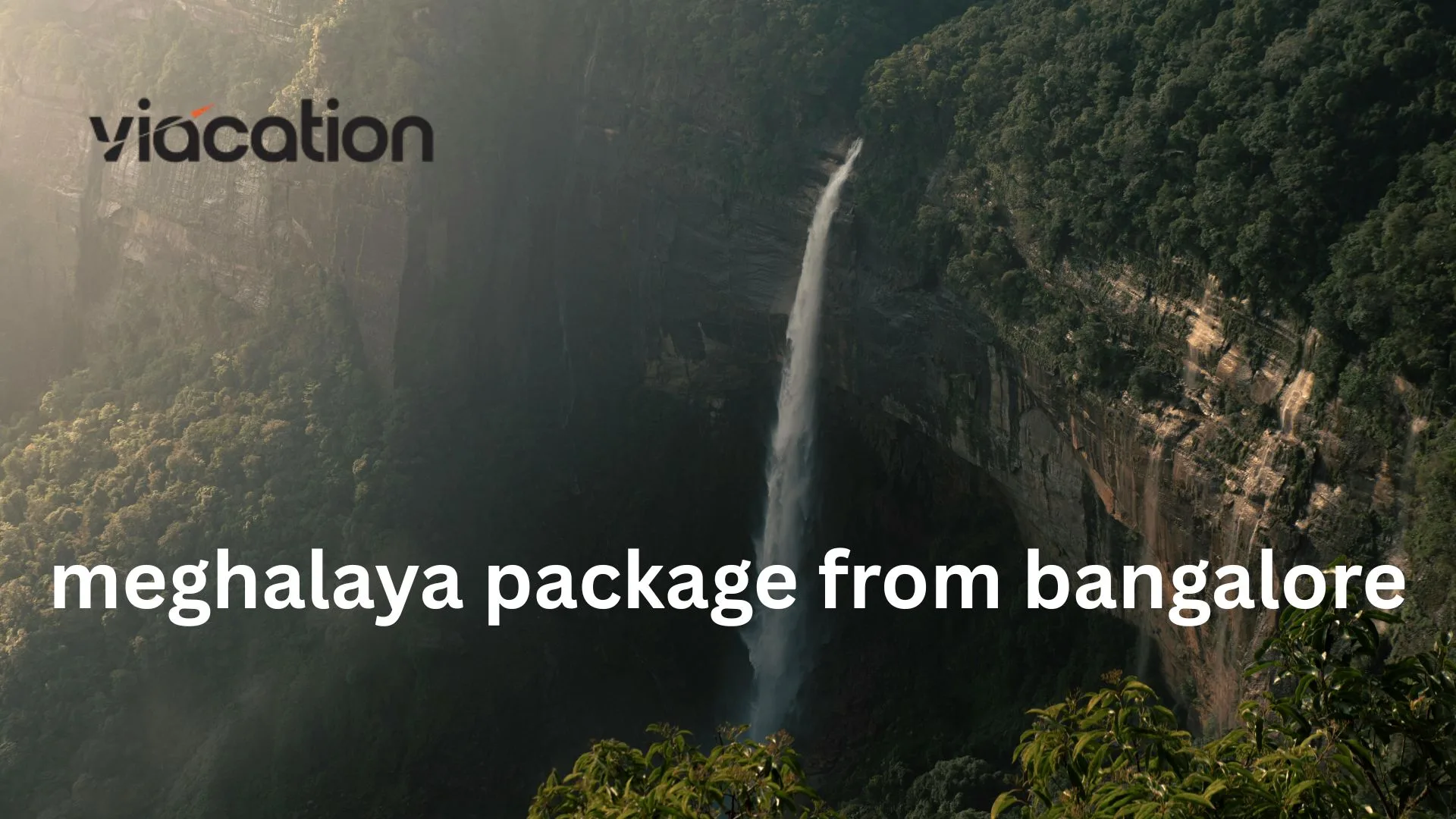 Book Meghalaya Package from Bangalore – Affordable & Scenic Tour Deals