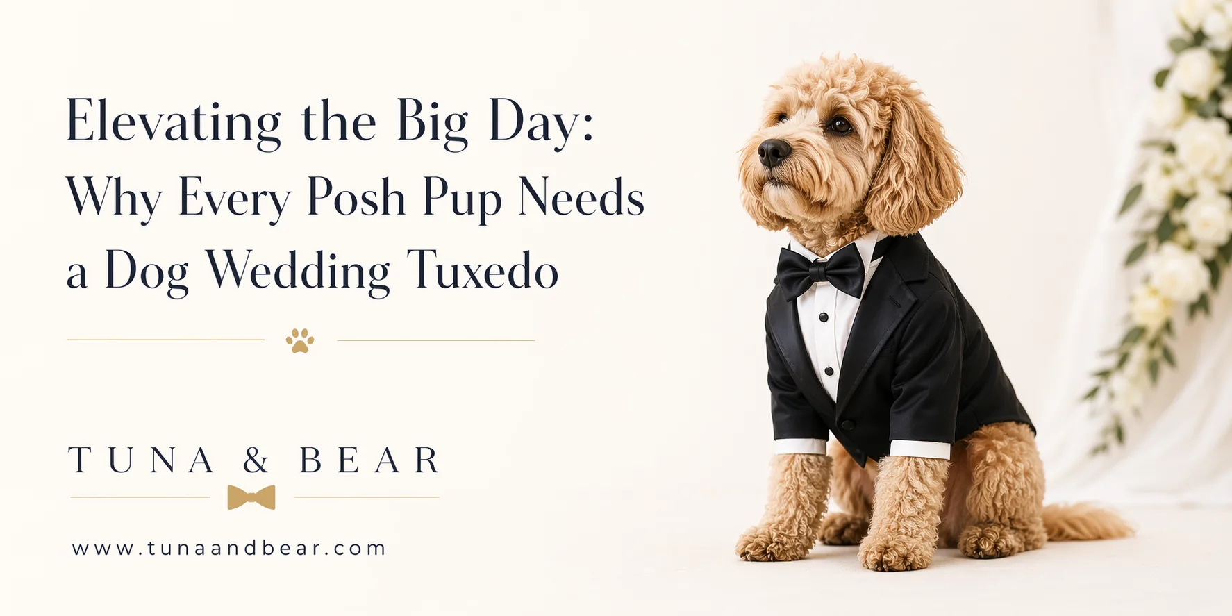 Elevating the Big Day: Why Every Posh Pup Needs a Dog Wedding Tuxedo