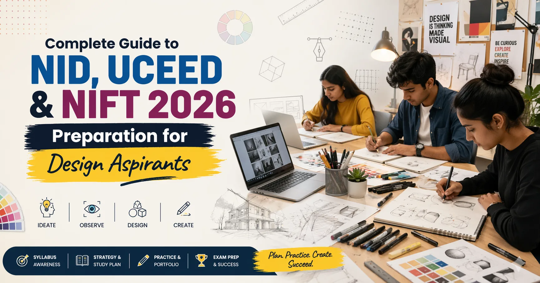 Complete Guide to NID, UCEED & NIFT 2026 Preparation for Design Aspirants