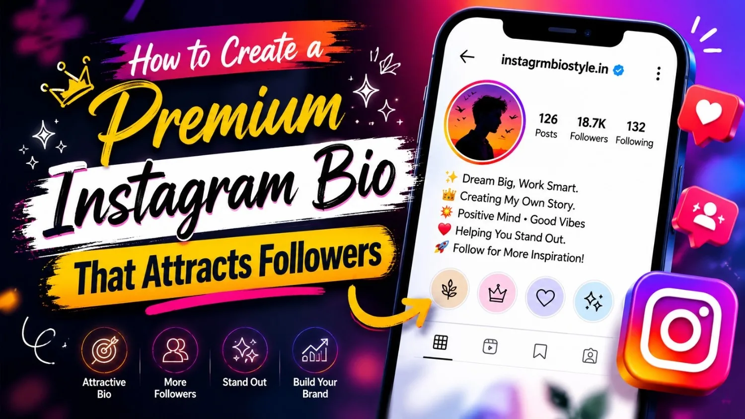 How to Create a Premium Instagram Bio That Attracts Followers