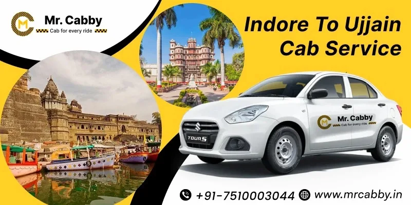How to Book an Indore to Ujjain Cab: Complete Guide
