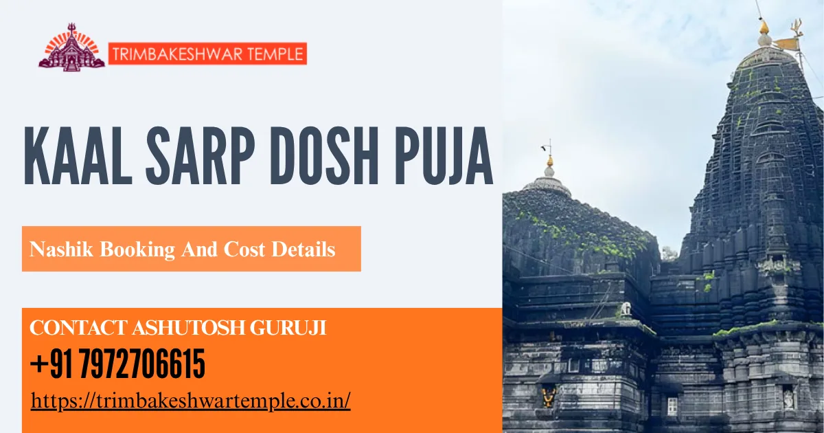 Kaal Sarp Dosh Puja in Nashik: Booking And Cost