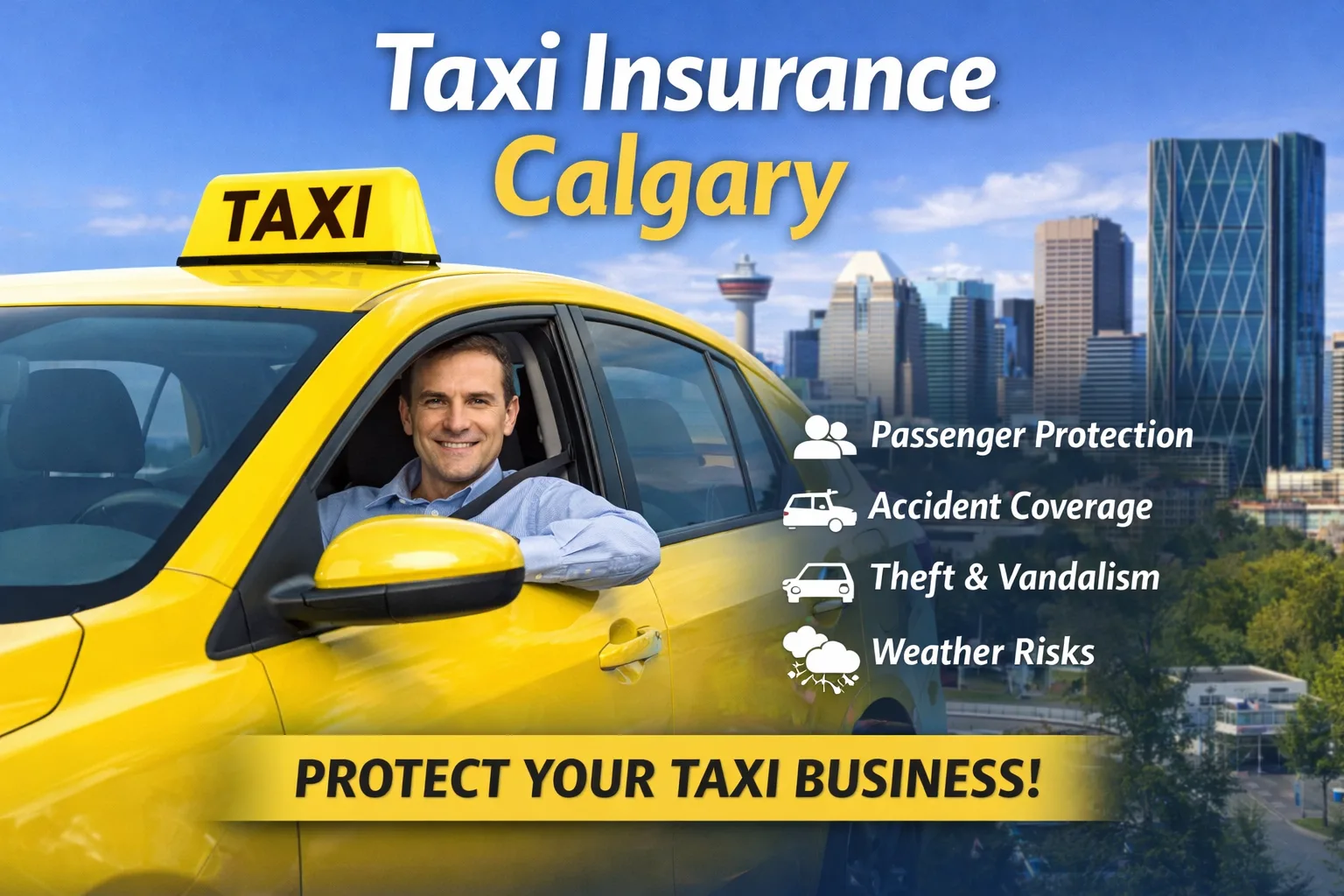 Why Taxi Insurance Calgary is Essential for Every Taxi Business