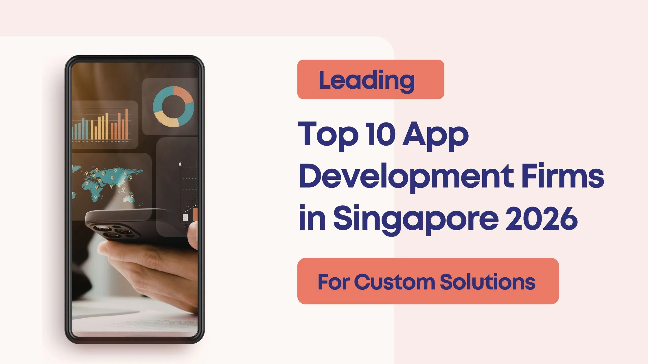 Top 10 App Development Firms in Singapore for 2026