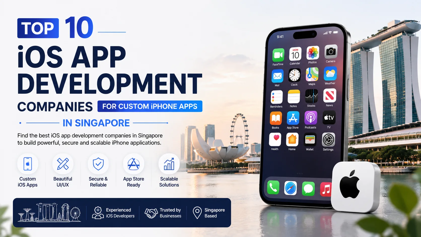 Top 7 iOS App Development Companies for iPhone Apps in Singapore (2026)
