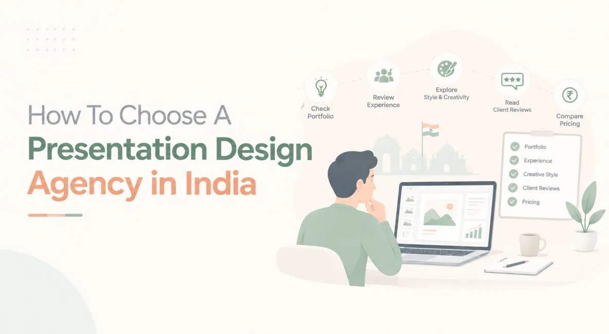 How To Choose A Presentation Design Agency in India