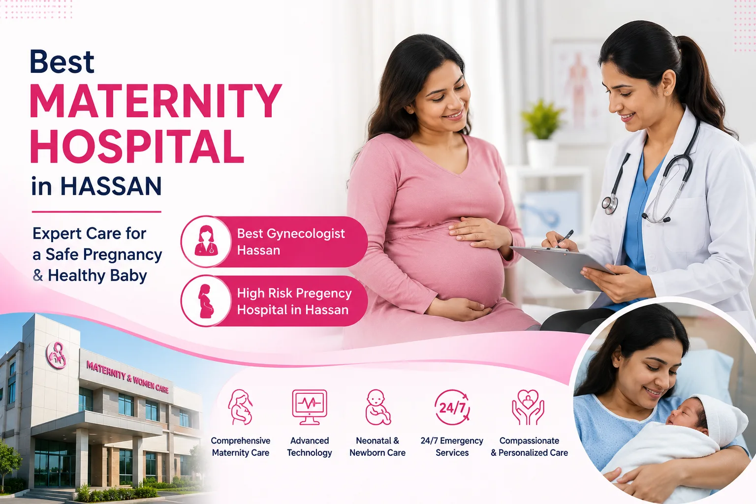 Best Maternity Hospital in Hassan: Advanced Care for Safe Pregnancy and Motherhood