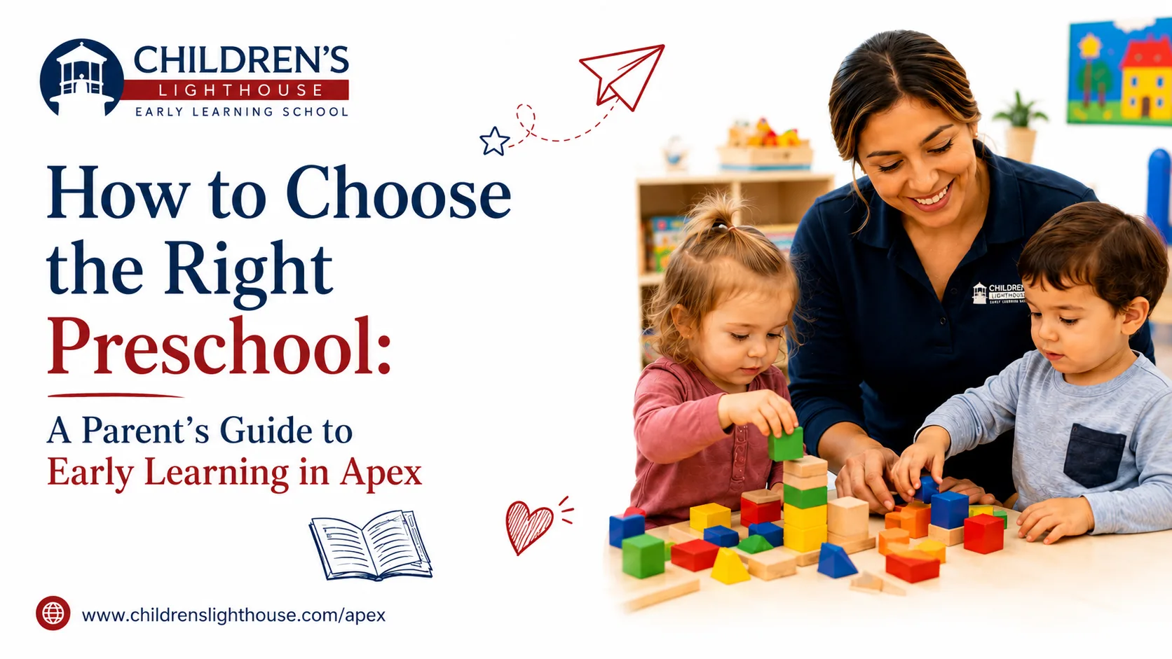 How to Choose the Right Preschool: A Parent’s Guide to Early Learning in Apex