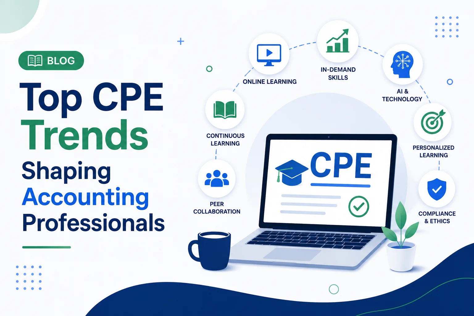 Top CPE Trends Shaping Accounting Professionals in 2026