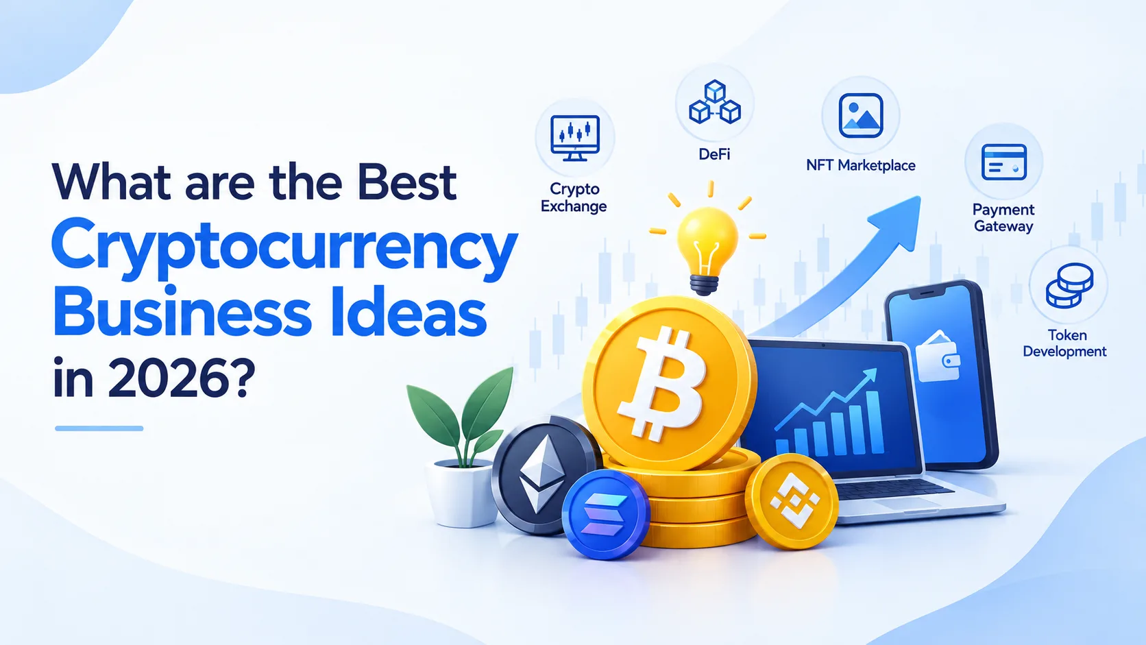 What are the Best Cryptocurrency Business Ideas in 2026?