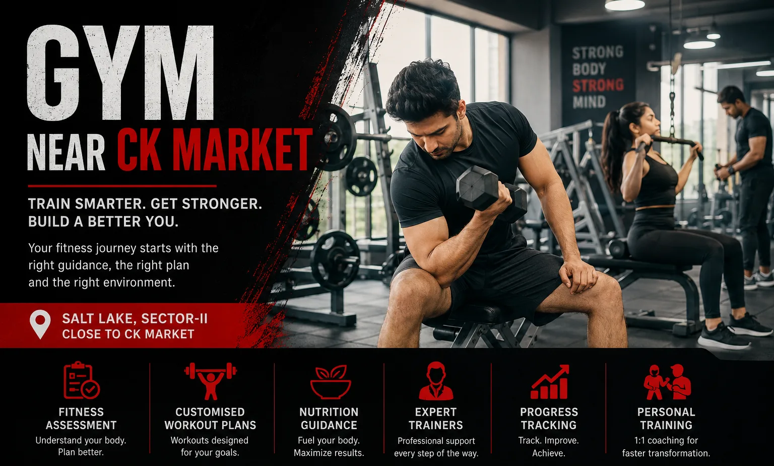 Gym Near CK Market – Train Smarter, Get Stronger & Build a Better You