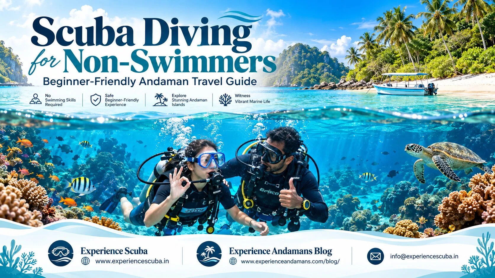 Planning Your First Underwater Adventure in Andaman: A Practical Guide for Non-Swimmers and Beginners