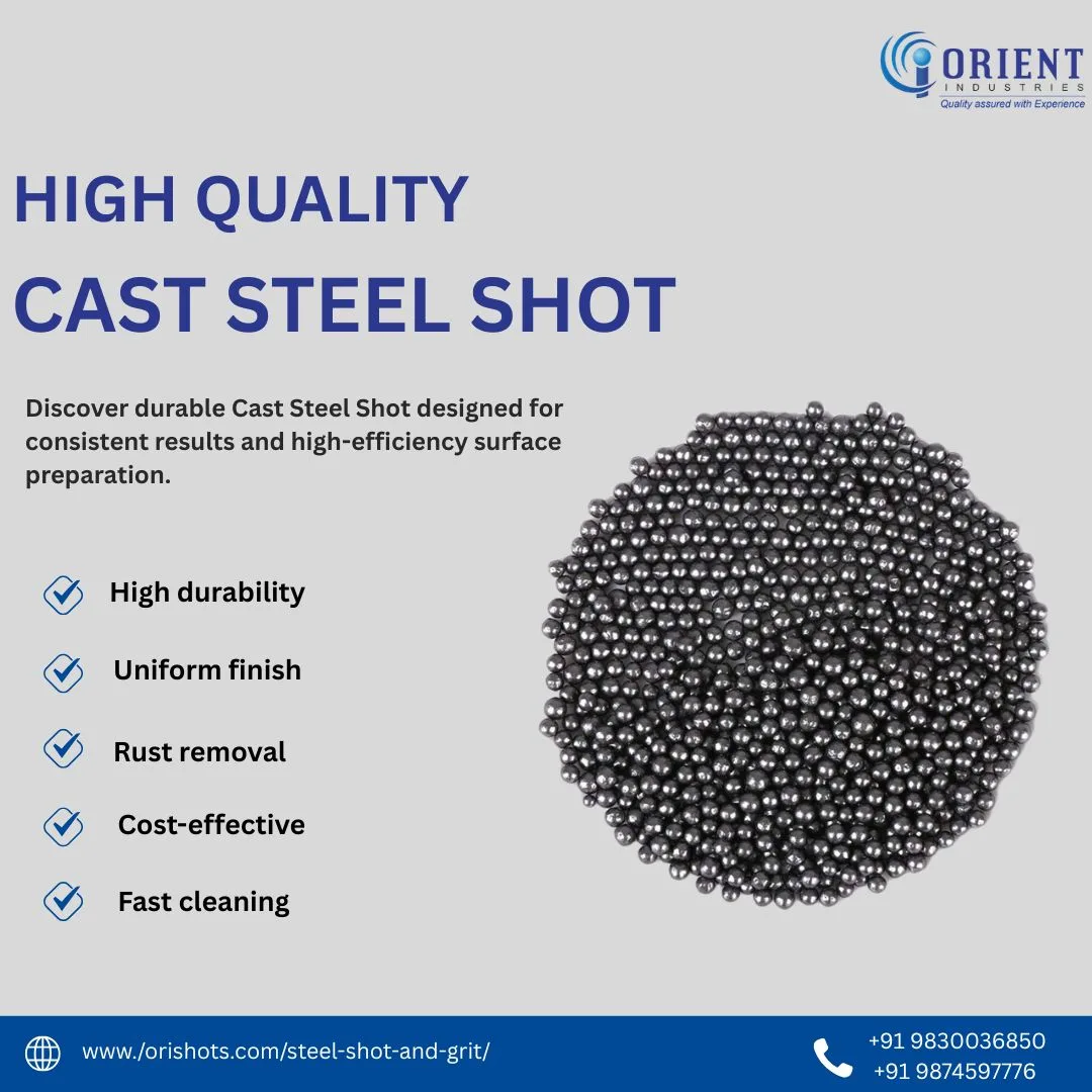 How Cast Steel Shot Improves Surface Preparation in Industrial Applications
