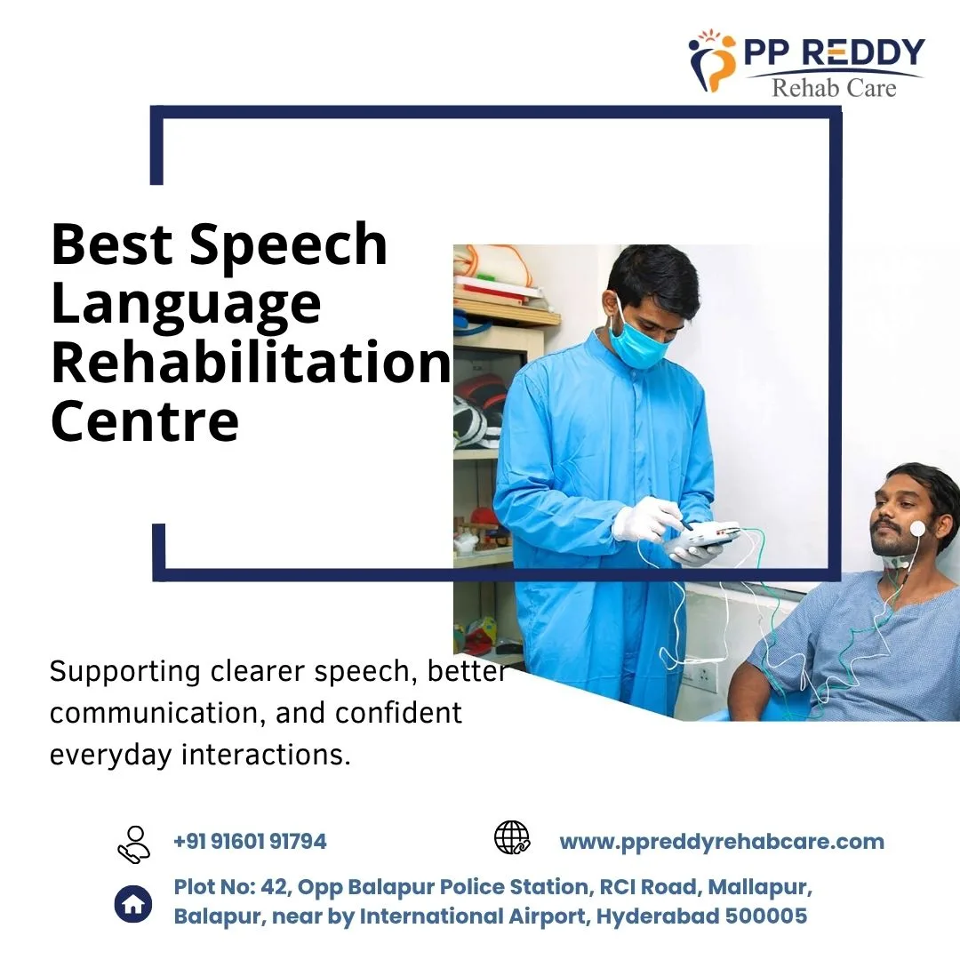 The Role of Speech-Language Rehabilitation in Recovery and Communication