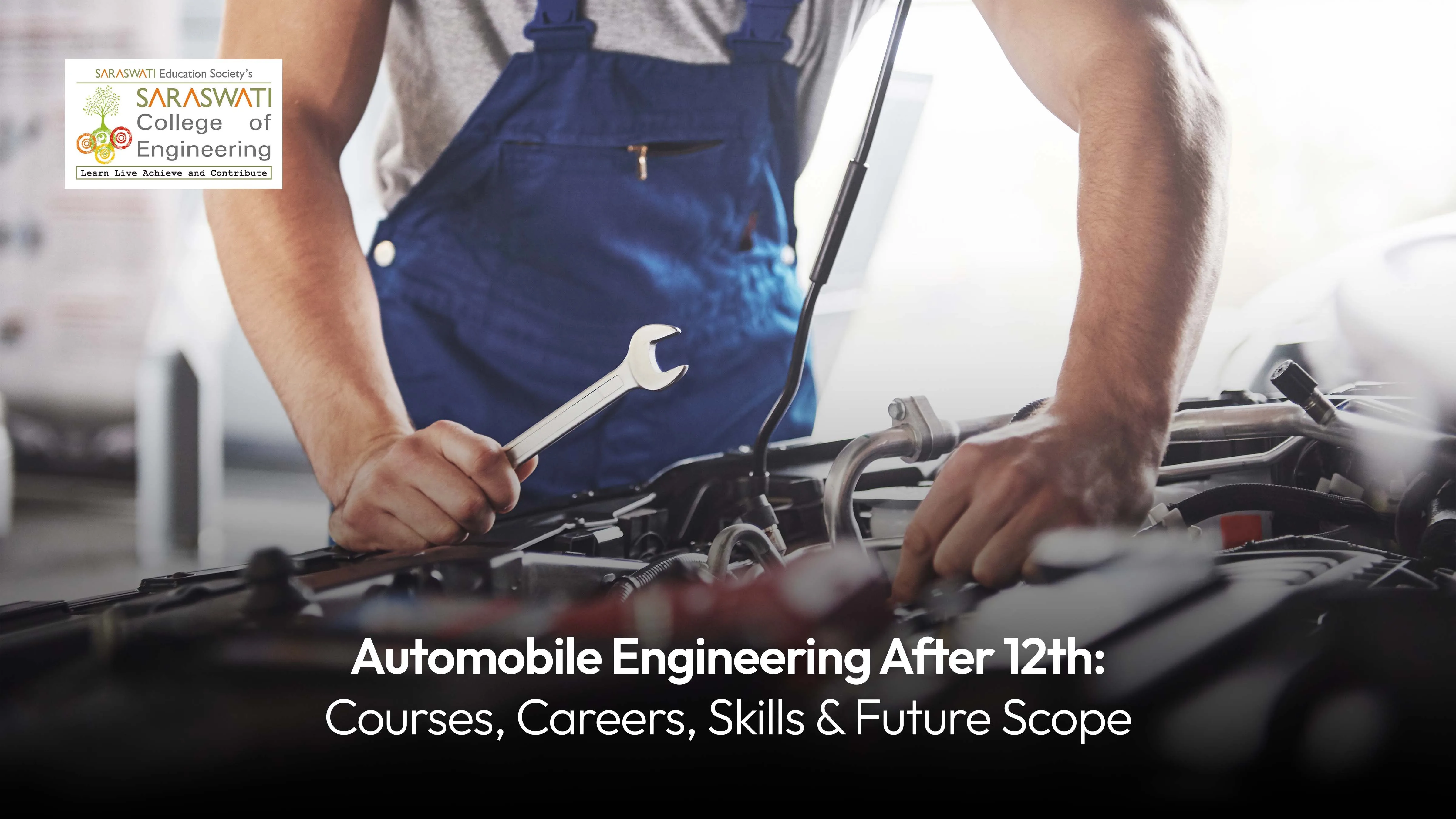 Automobile Engineering After 12th: Courses, Careers, Skills & Future Scope