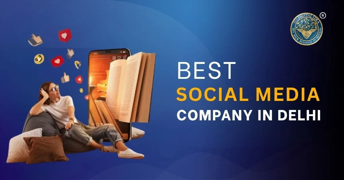 Best Social Media Company in Delhi for Startups and Growing Brands