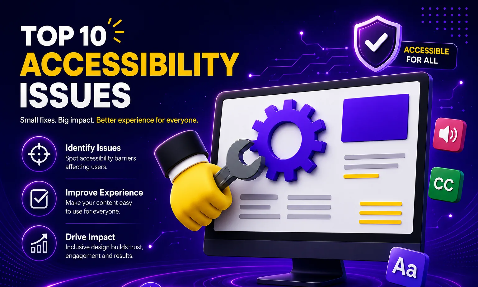 How to Identify and Fix the Top 10 Accessibility Issues on Your Website