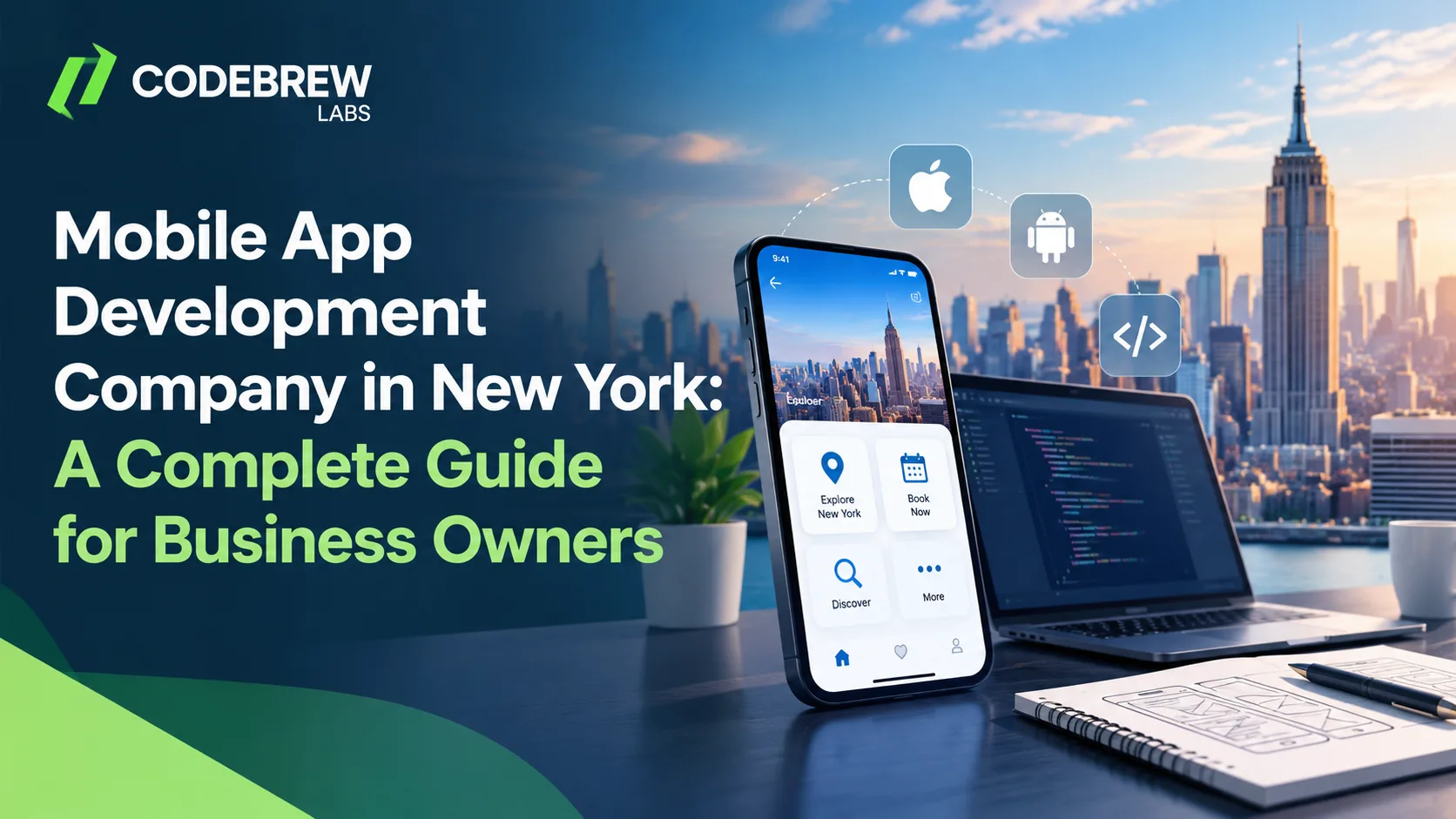 Mobile App Development Company in New York: A Complete Guide for Business Owners