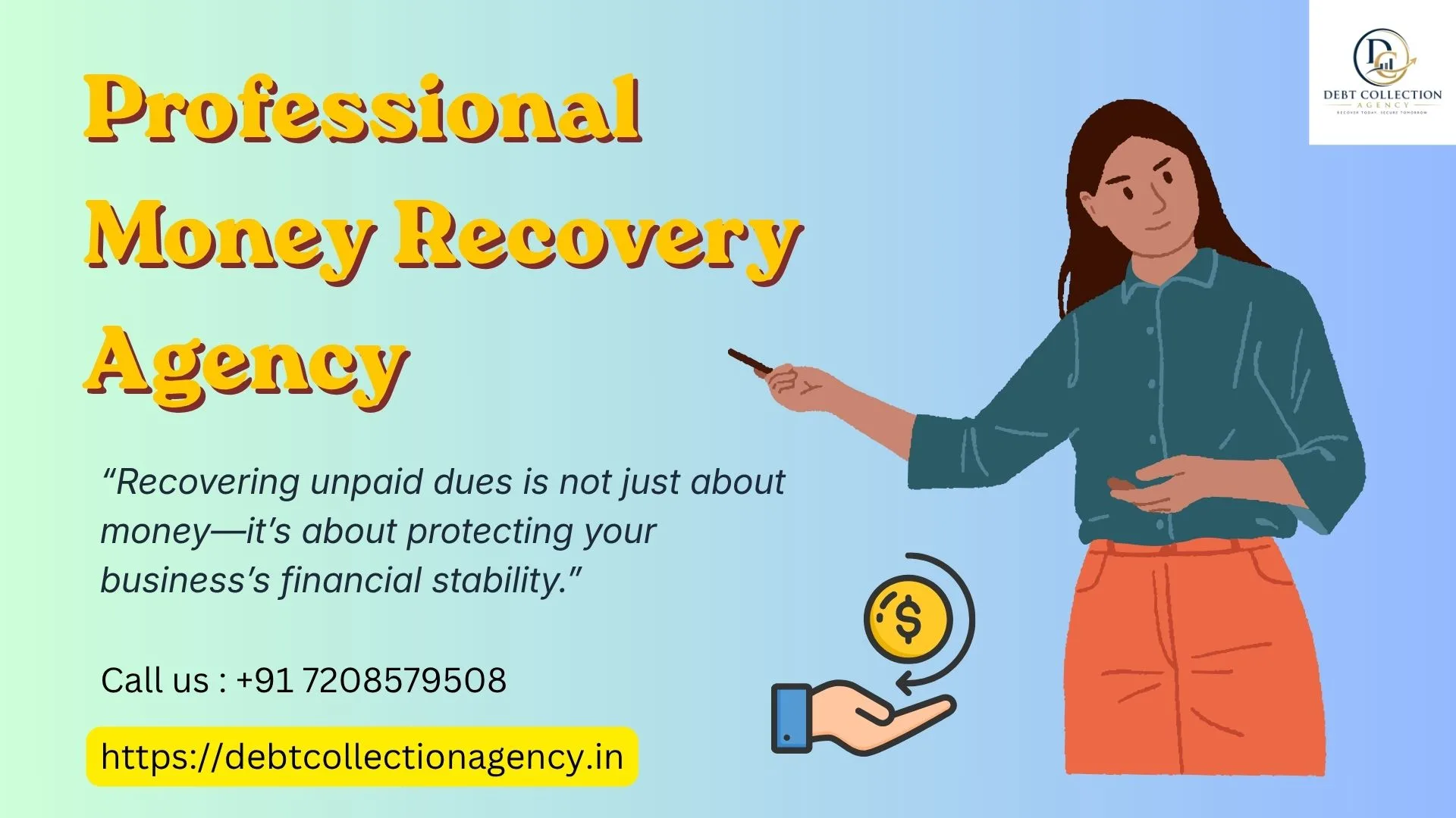How a Professional Money Recovery Agency Helps Recover Unpaid Dues
