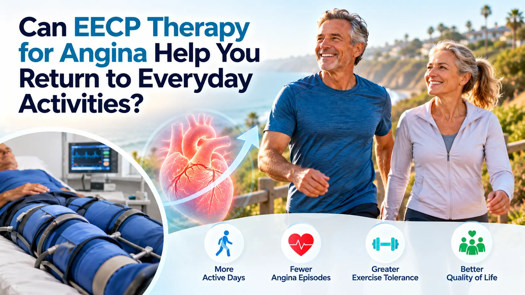 Can EECP Therapy for Angina Help You Return to Everyday Activities?