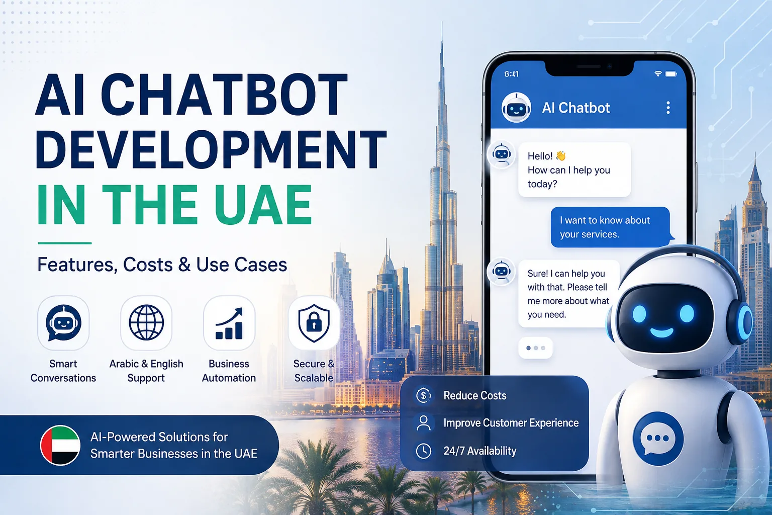AI Chatbot Development in the UAE: Features, Costs & Use Cases